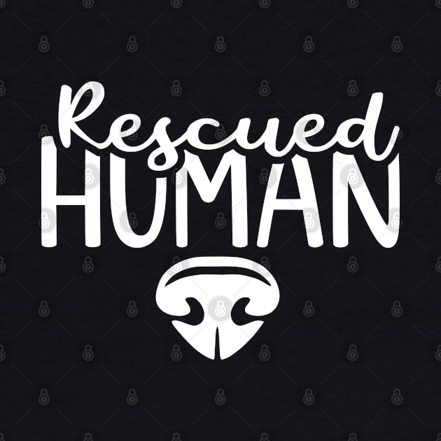 Rescued Human by KayBee Gift Shop